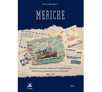Libri Paolo Brassesco - Meriche. Lettere Di Donne E Uomini Di Val Brevenna Da St