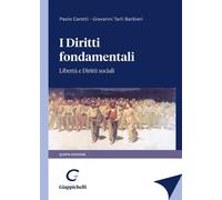 I diritti fondamentali. Libertà e diritti sociali