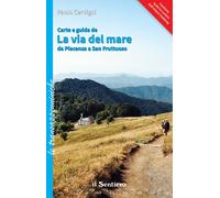 Libri Paolo Cervigni - Carte E Guida De La Via Del Mare Da Piacenza A San Fruttu