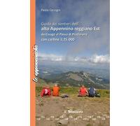 Guida dei sentieri dell'Alto Appennino reggiano est da Civago al Passo di ...
