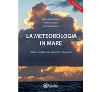Libri Paolo Corazzon / Andrea Giuliacci / Raffaello Bellofiore - La Meteorologia