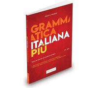 Libri Paolo E. Balboni - Grammatica Italiana Piu. Teoria Ed Esercizi Per Student