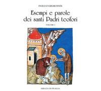 Libri Paolo EverghetinÃ³s - Esempi E Parole Dei Santi Padri Teofori #01
