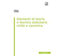 Libri Paolo Gherri - Elementi Di Teoria E Tecnica Statutaria Civile E Canonica