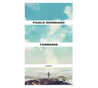 Libri Paolo Giordano - Tasmania