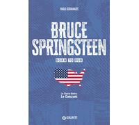 Libri Paolo Giovanazzi - Bruce Springsteen. Born To Run