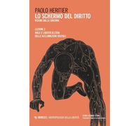 Libri Paolo Heritier - Lo Schermo Del Diritto. Visioni Dalla Caverna #02