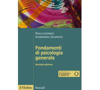 Libri Paolo Legrenzi - Fondamenti di psicologia generale - 2021