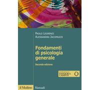 Libri Paolo Legrenzi - Fondamenti di psicologia generale - 2021