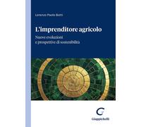 Libri Paolo Lorenzo Botti - L'imprenditore Agricolo