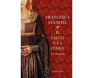 Libri Paolo Lucca - Il falco e la fenice. La rinascita - 2025