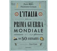 Libri Paolo Mieli / Francesco Cundari - L' Italia Della Prima Guerra Mondiale In