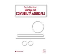 Libri Paolo Montinari - Manuale di contabilità aziendale - 2022