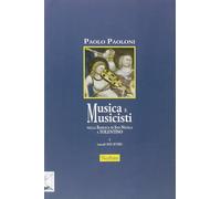 Libri Paolo Paoloni - Musica E Musicisti Nella Basilica Di San Nicola A Tolentin