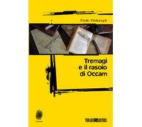 Tremagi e il rasoio di Occam