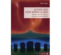 Libri Paolo Puppa - Scene che non sono la mia - 2019