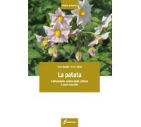 Libri Paolo Ranalli / Bruno Parisi - La Patata. Coltivazione, Scelta Delle Culti