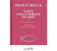 Libri Paolo Ricca - Uniti Dalle Parole Di Gesu