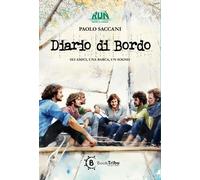 Libri Paolo Saccani - Diario Di Bordo