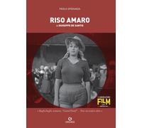 Libri Paolo Speranza - Riso Amaro Di Giuseppe De Santis