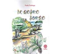 Libri Paolo Tiralongo - Il bosco sacro - 2023