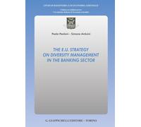 The E.U. strategy on diversity management in the banking sector - Arduini ...