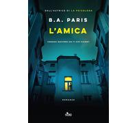 Libri Paris B. A. - L' Amica