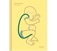 Libri Parlange Adrien - Primavere. Ediz. A Colori