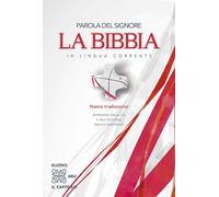 Libri Parola Del Signore. La Bibbia In Lingua Corrente