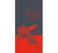 Libri Pascal Fauliot - Racconti Dei Saggi Samurai
