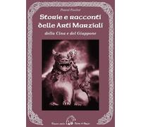 Libri Pascal Fauliot - Storie E Racconti Delle Arti Marziali Della Cina E Del Gi
