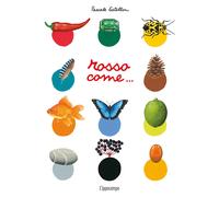 Libri Pascale Estellon - Rosso Come.... Ediz. Illustrata