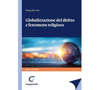 Libri Pasquale Lillo - Globalizzazione Del Diritto E Fenomeno Religioso