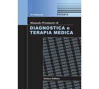 Libri Pasquale Potesta - Manuale-Prontuario Di Diagnostica E Terapia Medica