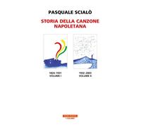 Libri Pasquale Scialò - Storia Della Canzone Napoletana