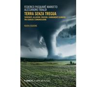 Libri Pasquaré Mariotto Federico / Alessandro Tibaldi - Terra Senza Tregua. Terr