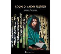 Libri Patimisco Liborio - Sogni Di Amori Respinti