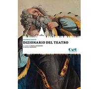 Libri Patrice Pavis - Dizionario Del Teatro