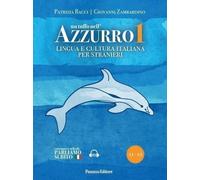 Libri Patrizia Bacci / Giovanni Zambardino - Un Tuffo Nell'azzurro. Lingua E Cul