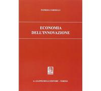 Libri Patrizia Fariselli - Economia Dell'Innovazione