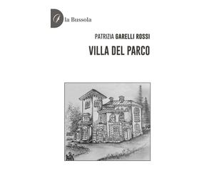 Libri Patrizia Garelli Rossi - Villa del Parco - 2023
