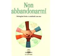 Libri Patrizia Soru - Non Abbandonarmi