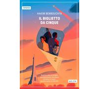 Libri Patrizia Spinato - Il biglietto da cinque - 2025