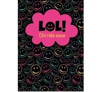 Libri Patti Marialaura / Sampino Davide / Rita Parisi - LOL Chi Ride Esce. Ediz