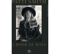 Libri Patti Smith - A Book Of Days. Ediz. Italiana