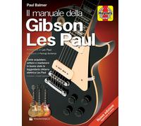 Libri Paul Balmer - Il Manuale Della Gibson Les Paul