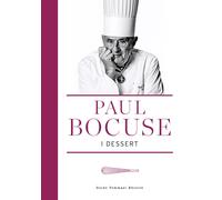 Libri Paul Bocuse - I Dessert
