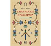 Libri Paul-Clement Jagot - Scienza Occulta E Magia Pratica
