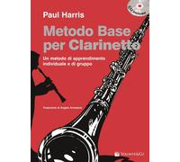 Metodo base per clarinetto. Con CD Audio - Harris Paul