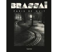 Libri Paul Morand - Brassai. Paris De Nuit